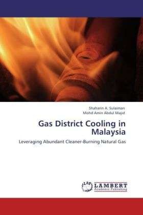 Cover for Sulaiman · Gas District Cooling in Malays (Book)