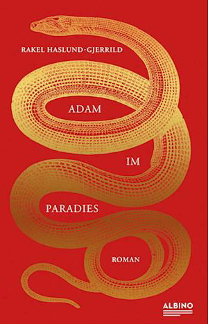 Cover for Rakel Haslund-Gjerrild · Adam im Paradies (Bog) (2022)