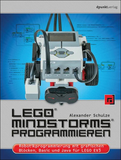 Cover for Schulze · LEGO® MINDSTORMS® programmieren (Book)