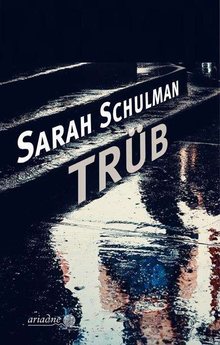 Cover for Schulman · Trüb (Book)