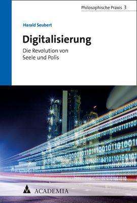 Digitalisierung - Seubert - Kirjat -  - 9783896658418 - maanantai 18. marraskuuta 2019