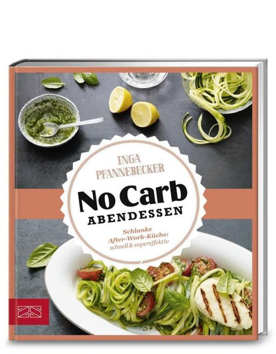 Cover for Pfannebecker · No Carb Abendessen (Bog)
