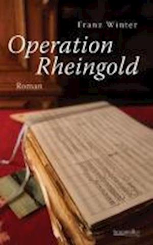 Cover for Franz Winter · Operation Rheingold (Book)