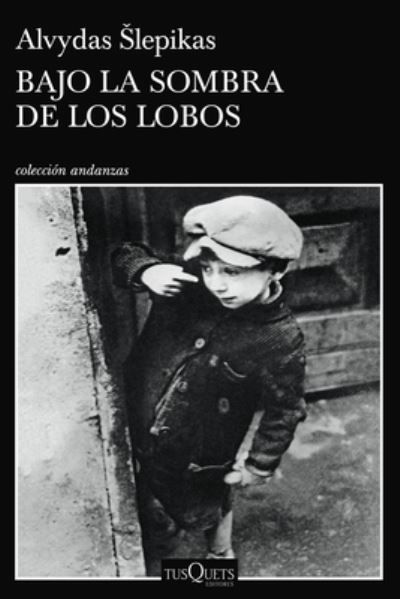 Cover for Alvydas Slepika · Bajo la Sombra de Los Lobos (Book) (2022)