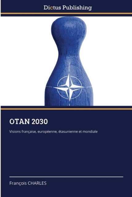 Cover for François Charles · Otan 2030 (Paperback Book) (2021)