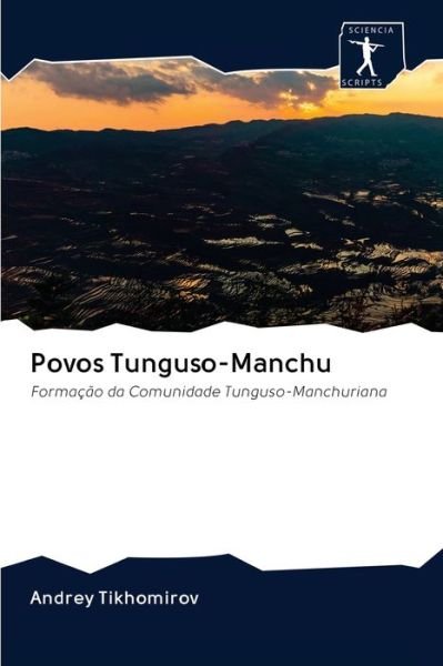 Cover for Tikhomirov · Povos Tunguso-Manchu (Buch) (2020)