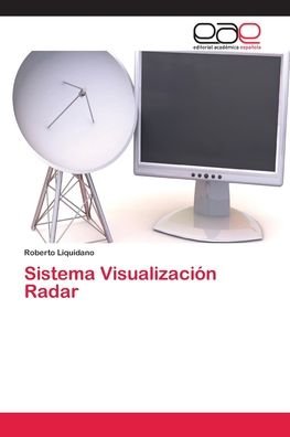 Cover for Liquidano · Sistema Visualización Radar (Bok) (2018)
