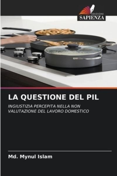 Cover for MD Mynul Islam · La Questione del Pil (Paperback Book) (2021)