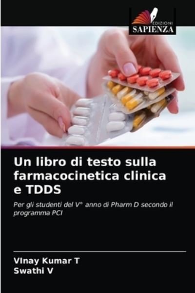 Un libro di testo sulla farmacocineti - T - Andet -  - 9786203219418 - 15. januar 2021