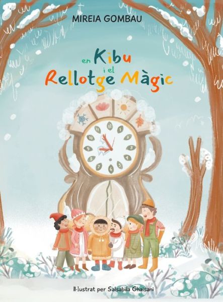 Cover for Mireia Gombau · En Kibu i el Relloge Magic (Hardcover Book) (2021)