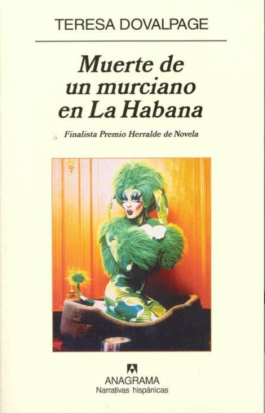 Cover for Teresa Dovalpage · Muerte De Un Murciano en La Habana (Paperback Book) [Spanish, Primera Edicion edition] (2008)