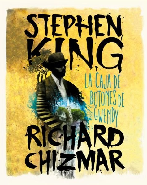Cover for Stephen King · La caja de botones de Gwendy / Gwendy's Button Box (Hardcover bog) (2022)