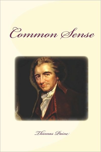 Cover for Thomas Paine · Common Sense (Paperback Book) (2009)