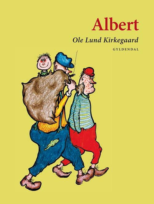 Cover for Ole Lund Kirkegaard · Ole Lund Kirkegaards Klassikere: Albert (Innbunden bok) [8. utgave] [Indbundet] (2013)