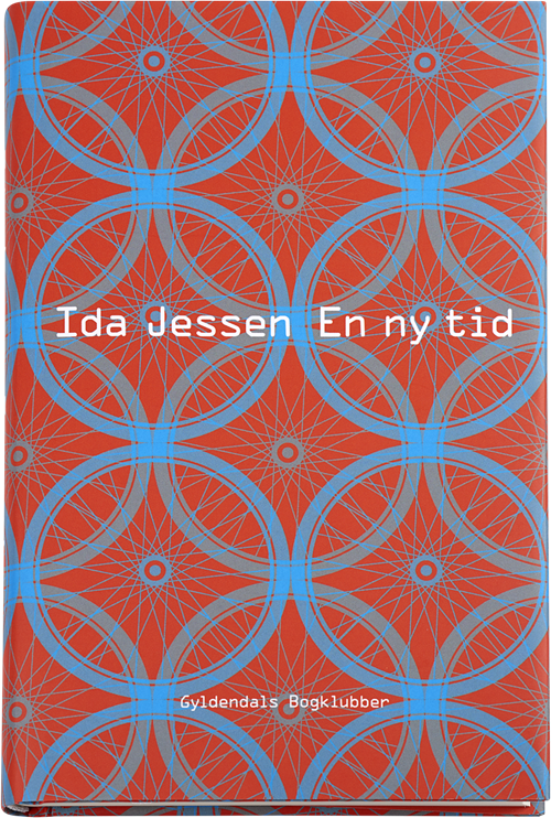 Cover for Ida Jessen · En ny tid (Indbundet Bog) [1. udgave] (2015)