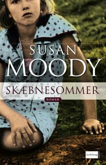 Cover for Susan Moody · Skæbnesommer (Bound Book) [1. wydanie] (2007)