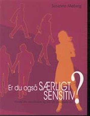 Cover for Bogklub Lr Forfatter · Er du også særlig sensitiv? (Bound Book) [1st edition] (2010)