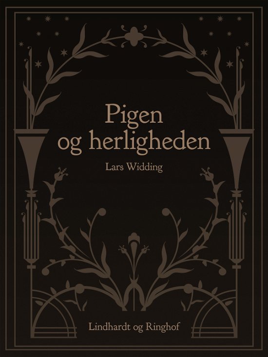 Cover for Lars Widding · Pigen og herligheden (Heftet bok) [1. utgave] (2018)