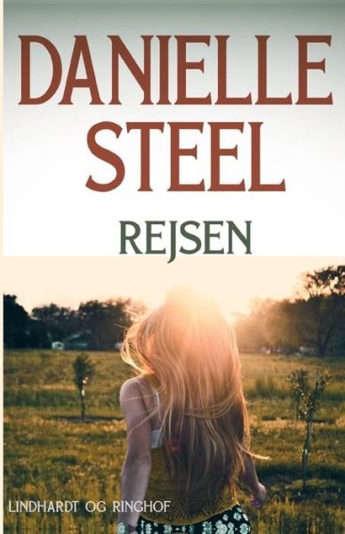Cover for Danielle Steel · Rejsen (Paperback Bog) (2018)