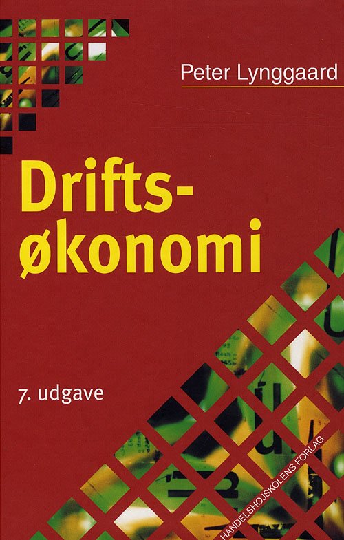Cover for Peter Lynggaard · Driftsøkonomi (Inbunden Bok) [7:e utgåva] [Indbundet] (2008)