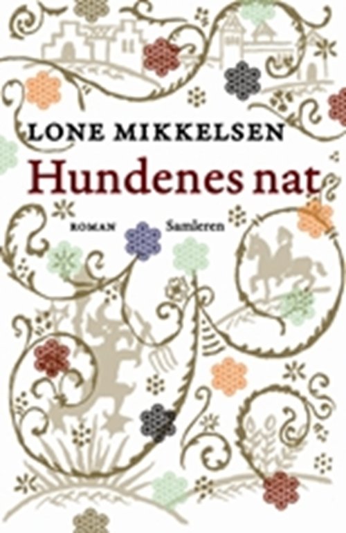 Cover for Lone Mikkelsen · Hundenes nat (Sewn Spine Book) [1er édition] (2008)