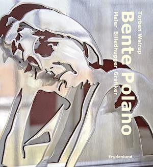 Cover for Torben Weirup · Bente Polano (Bound Book) [1er édition] (2024)