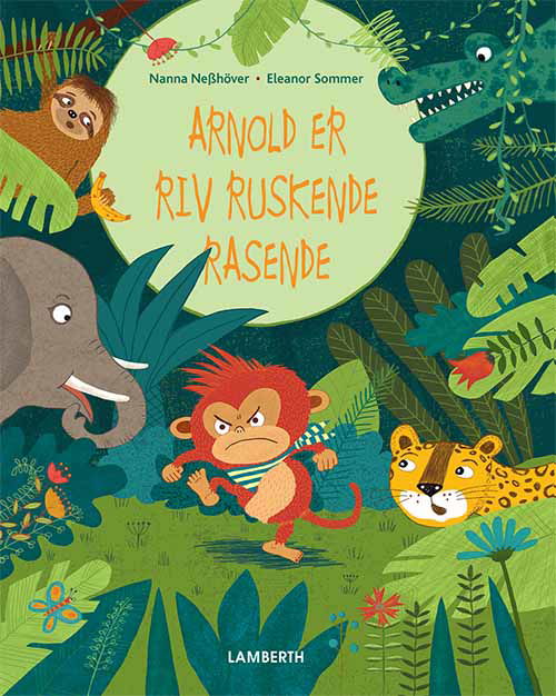 Cover for Nanna Nesshöver · Arnold er rivravruskende rasende (Innbunden bok) [1. utgave] (2020)