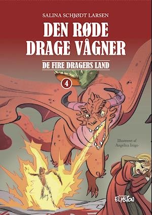 Cover for Salina Schjødt Larsen · De fire dragers land: Den røde drage vågner (Hardcover Book) [1er édition] (2021)