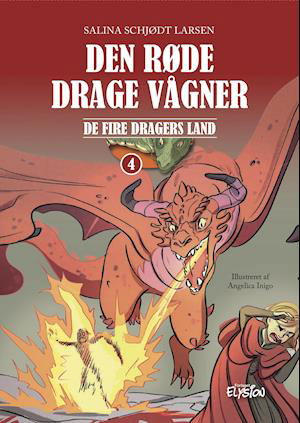 Cover for Salina Schjødt Larsen · De fire dragers land: Den røde drage vågner (Inbunden Bok) [1:a utgåva] (2021)