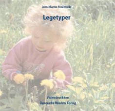 Cover for Jørn Martin Steenhold · Legetyper (Paperback Book) [1º edição] (2007)