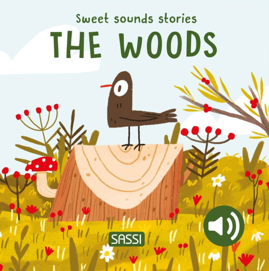 Cover for Giulia Pesavento · Sweet Sounds Stories. The Woods (Board book) (2024)