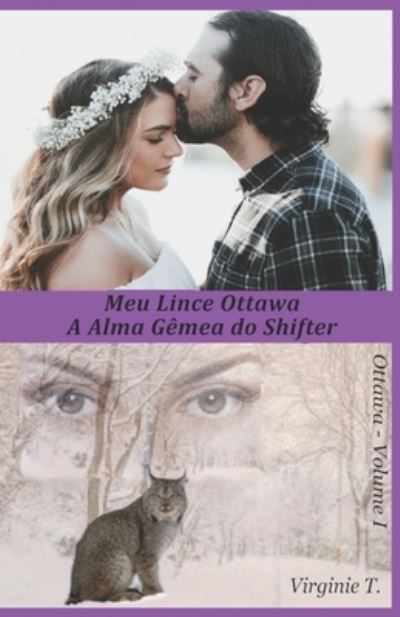 Cover for Virginie T · Meu Lince Ottawa (Paperback Book) (2021)