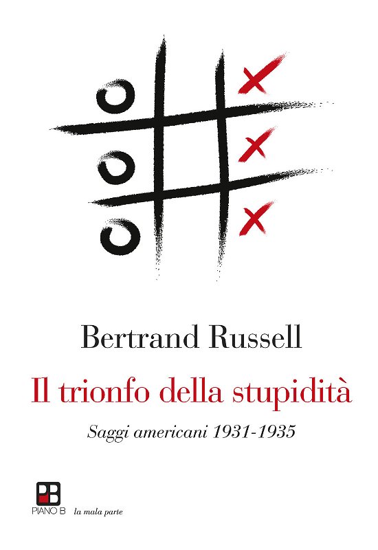 Cover for Bertrand Russell · Il Trionfo Della Stupidita (Buch)