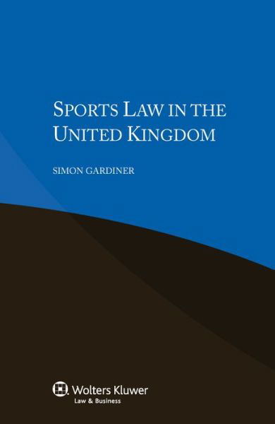 Simon Gardiner · Sports Law in the United Kingdom (Paperback Book) (2014)