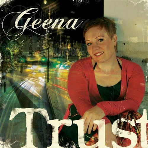 Cover for Geena · Trust (CD) (2008)