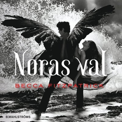 Cover for Becca Fitzpatrick · Fallen ängel: Noras val (Audiobook (MP3)) (2012)