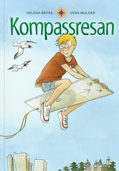 Cover for Helena Bross · Kompassresan (Indbundet Bog) (2009)