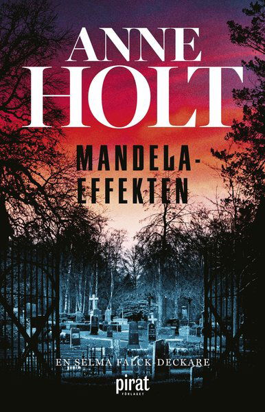 Cover for Anne Holt · Mandelaeffekten (Innbunden bok) (2021)