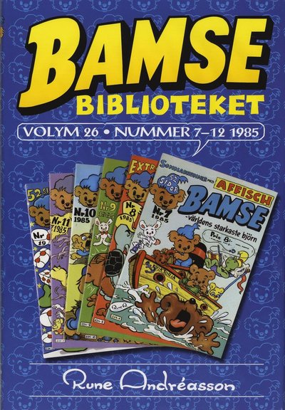 Cover for Rune Andreasson · Bamsebiblioteket: Bamsebiblioteket. Vol 26, Nummer 7-12 1985 (Bound Book) (2008)