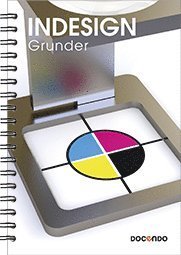 Cover for Eva Ansell · På rätt kurs: InDesign Grunder (Spiralbok) (2020)