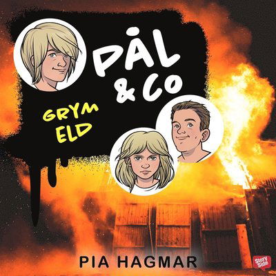 Cover for Pia Hagmar · Pål &amp; co: Grym eld (Audiobook (MP3)) (2020)