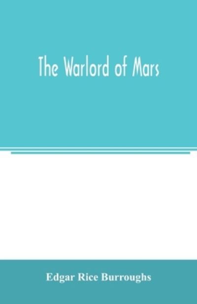 Cover for Edgar Rice Burroughs · The warlord of Mars (Paperback Book) (2020)