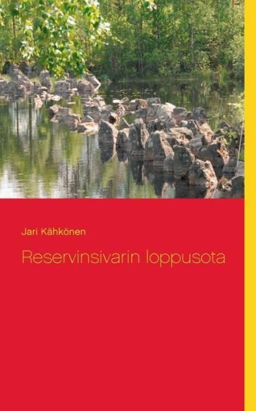 Cover for Kähkönen · Reservinsivarin loppusota (Book) (2019)