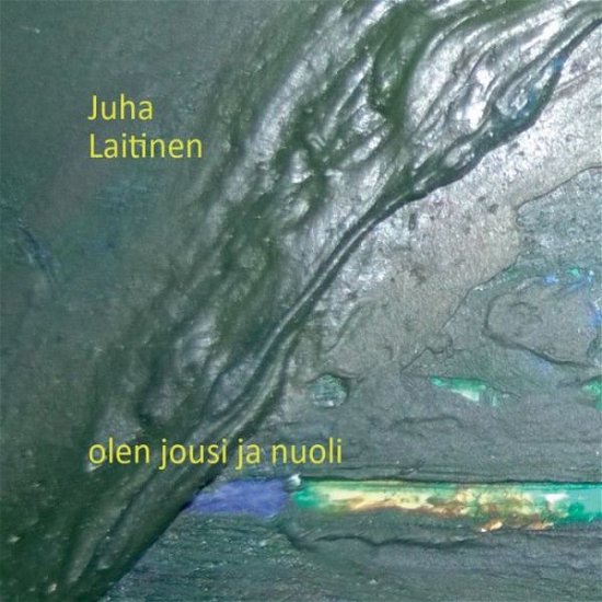 Cover for Juha Laitinen · Olen Jousi Ja Nuoli (Paperback Bog) (2020)