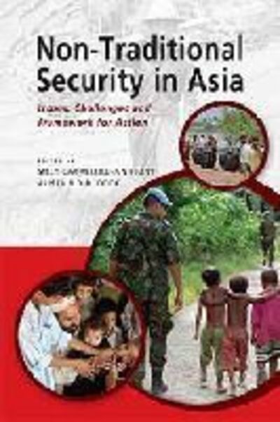 Cover for Mely Caballero-anthony · Non-traditional Security in Asia: Issues, Challenges and Framework for Action (Paperback Book) [New Ed. edition] (2013)