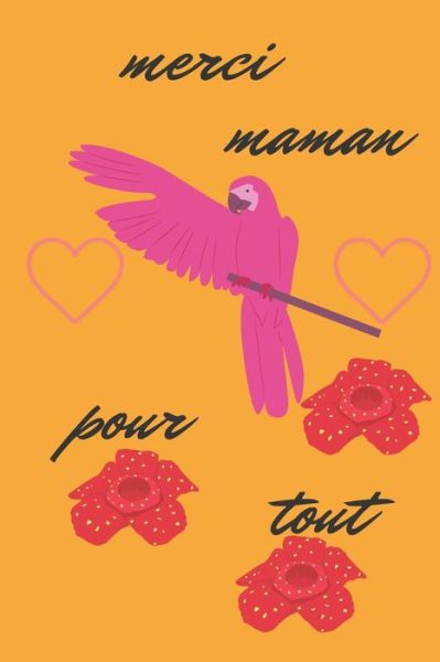 Cover for Merci Maman · Merci Maman Pour Tout (Paperback Book) (2020)