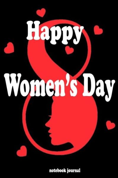 Happy Women's Day - Bws Art - Bücher - Independently Published - 9798616223418 - 21. Februar 2020