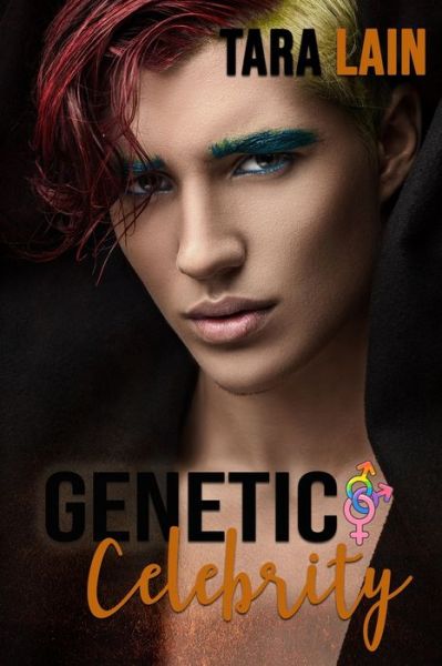 Cover for Tara Lain · Genetic Celebrity (Paperback Book) (2020)