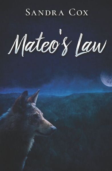 Cover for Sandra Cox · Mateo's Law (Pocketbok) (2020)