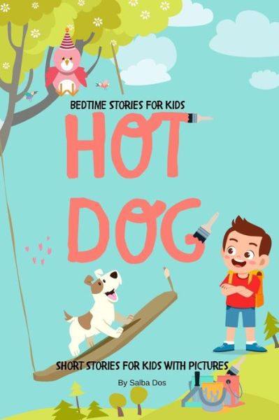 Cover for Salba Dos · Hot Dog (Paperback Book) (2020)